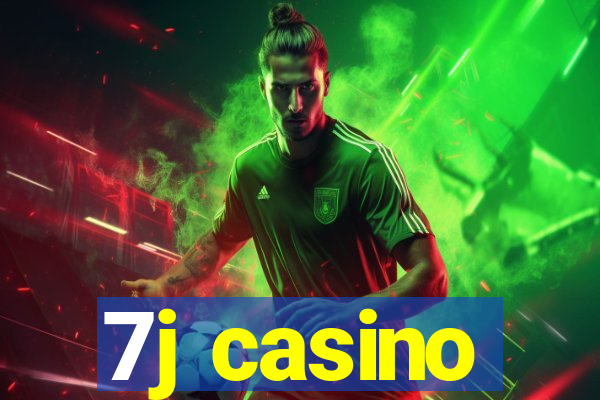 7j casino